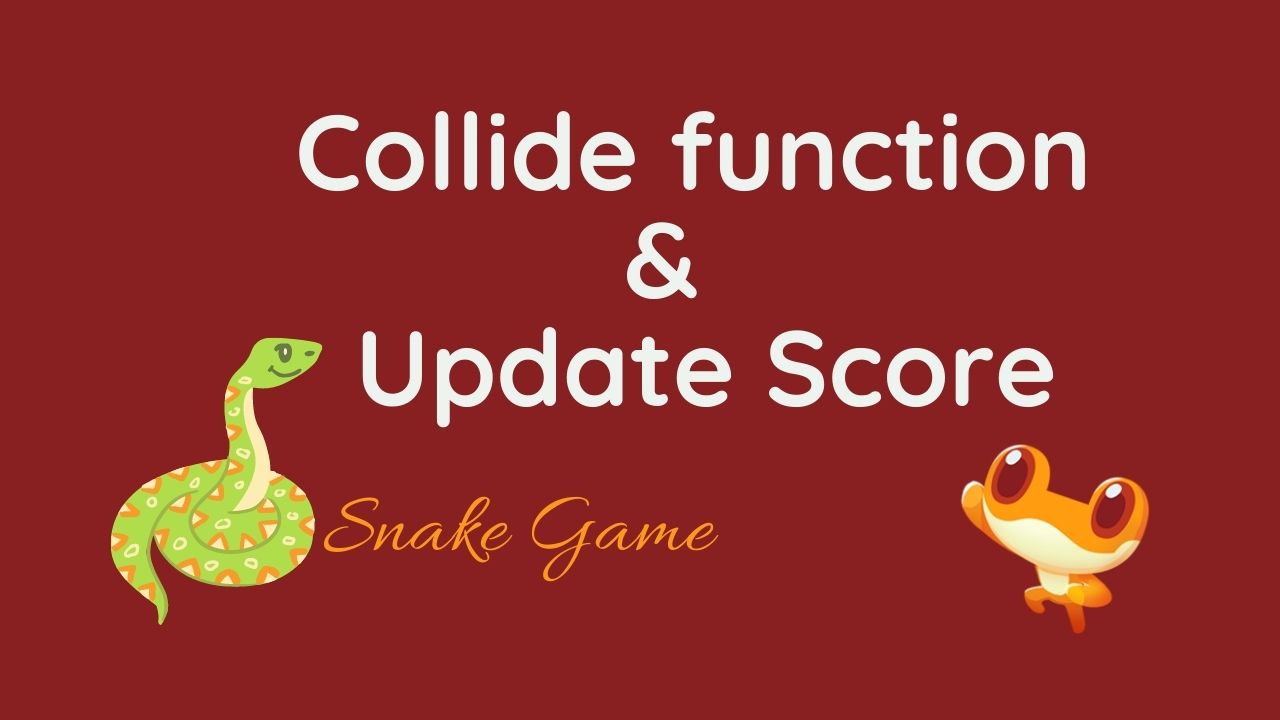 collide function and update score